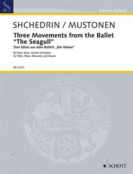 Rodion Schtschedrin: Drei Sätze aus dem Ballett "Die Möwe" (2007), Noten