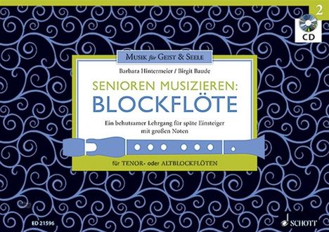 Barbara Hintermeier: Senioren musizieren 02. Tenor- oder Alt-Blockflöte, Buch
