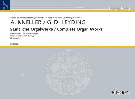 Andreas Kneller: Sämtliche Orgelwerke, Noten