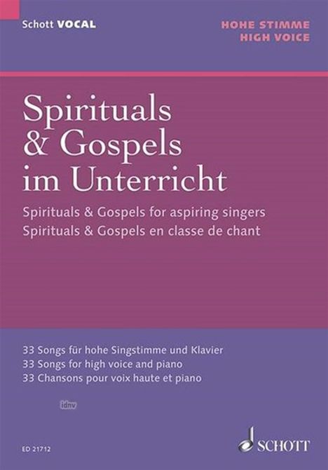 Spirituals &amp; Gospels im Unterricht/Gesang und Klavier, Buch