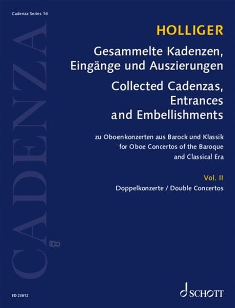 Heinz Holliger: Gesammelte Kadenzen, Auszierungen und Bearbeitungen (1957 - 2021), Noten