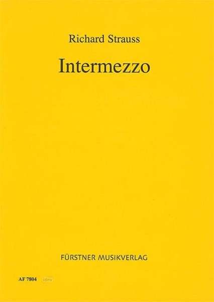 Richard Strauss: Intermezzo op. 72, Noten