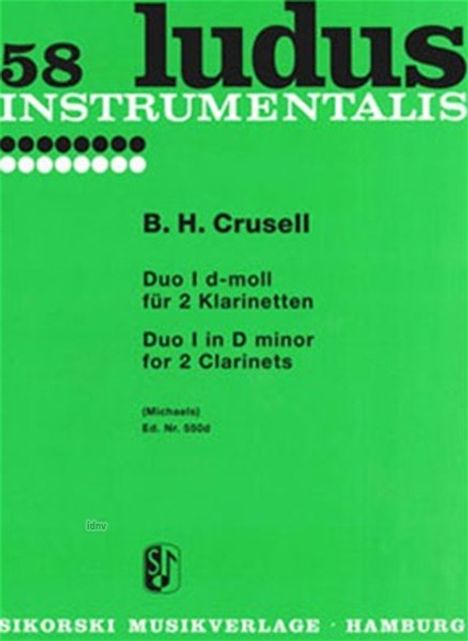 Bernhard Crusell: Crusell,B.H.        :Duo Nr.1 d-moll /2 Klar /KT, Noten