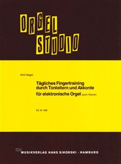 Willi Nagel: Tägliches Fingertraining durch, Noten