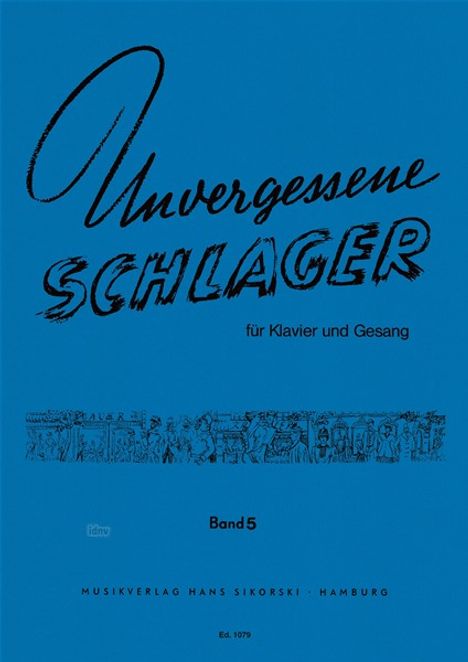 Unvergessene Schlager, Noten