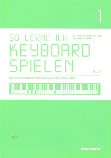 Willi Nagel: So lerne ich Keyboard spielen 1, Buch