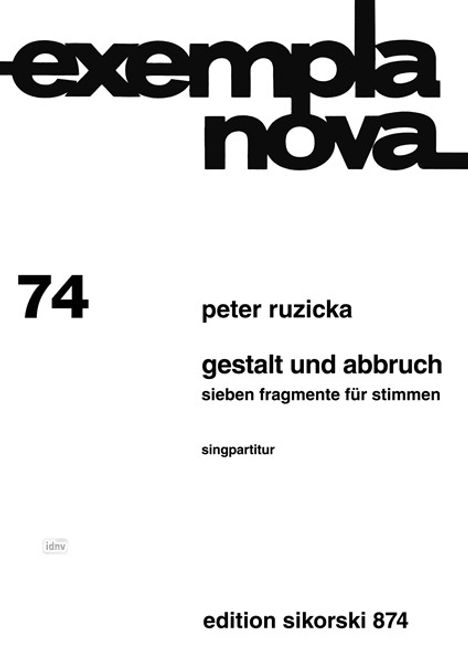 Peter Ruzicka: Gestalt und Abbruch, Noten