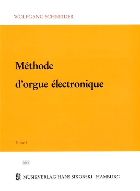 Wolfgang Schneider: Méthode d'orgue électronique, Noten