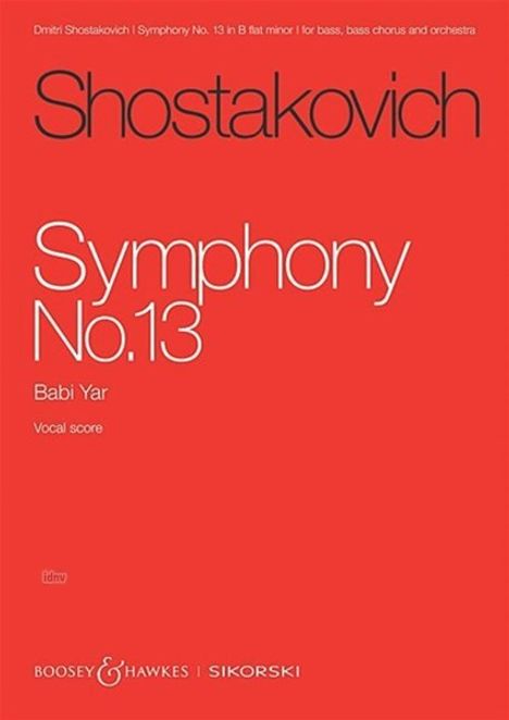 Text oben: Dmitri Shostakovich | Symphony No. 13. Mittig: Symphony No.13, Babi Yar. Unten: Vocal score. Hintergrund rot.