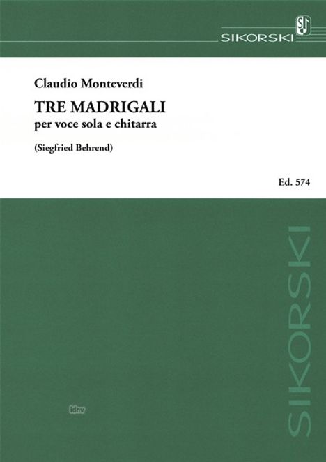 Claudio Monteverdi: 3 Madrigale, Noten