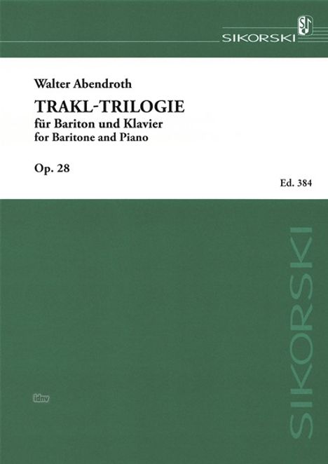 Walter Abendroth: Trakl-Trilogie op. 29, Noten