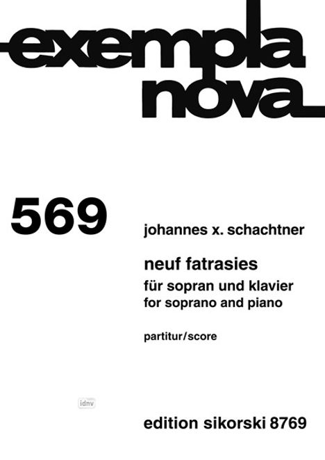 Johannes X. Schachtner: Neuf Fatrasies für Sopran und Klavier, Noten