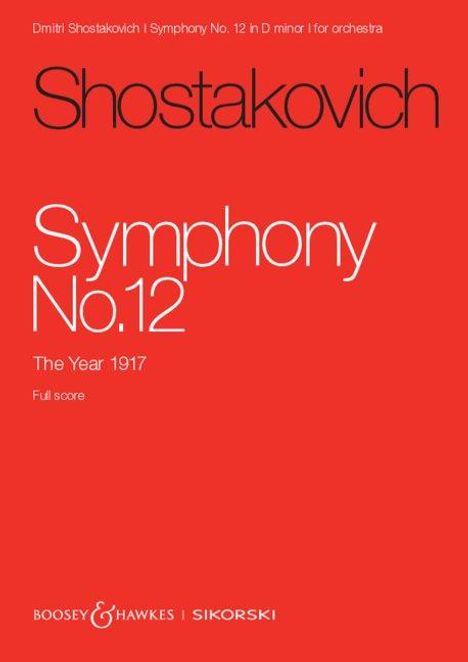 Dmitri Schostakowitsch: Sinfonie Nr. 12, Noten