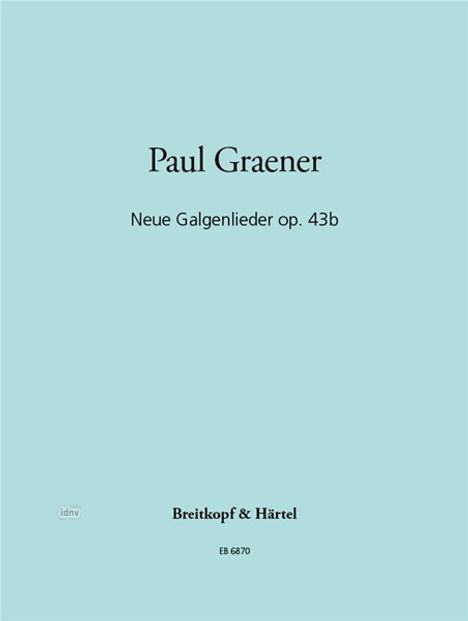 Paul Graener: Neue Galgenlieder op. 43b, Noten