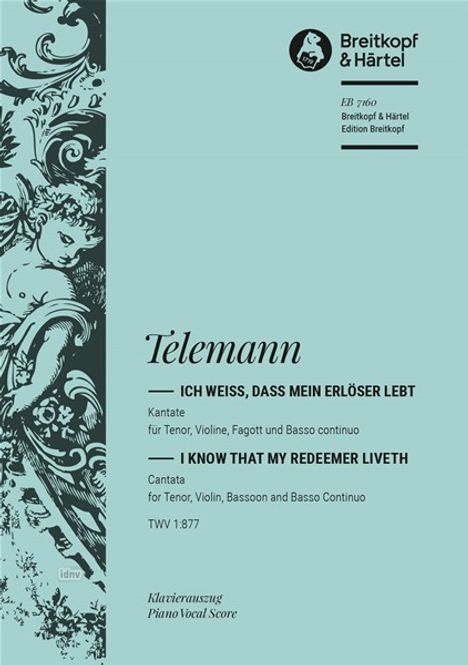Georg Philipp Telemann: „Ich weiß, dass mein Erlöser lebt“ TWV 1:877, Noten