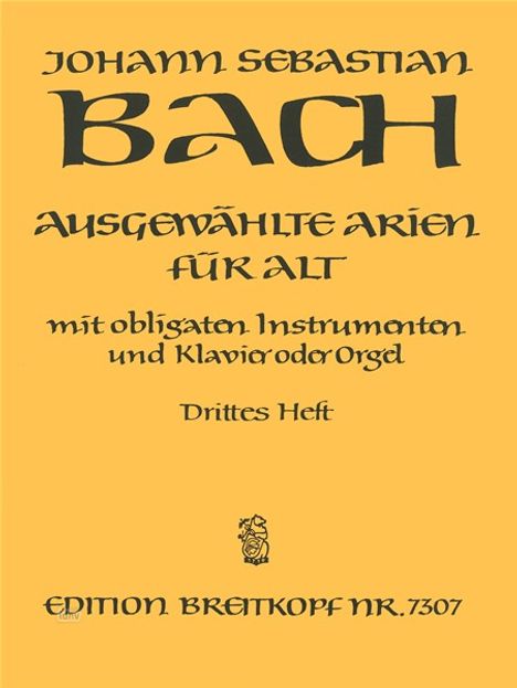 Johann Sebastian Bach: Ausgewählte Arien für Alt, Ges, Noten