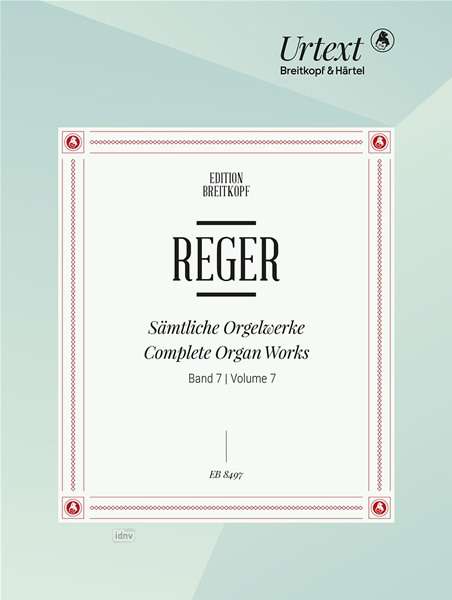 Max Reger: Reger, Max          :Sämtl. Orgelw., Band 7 /U, Noten