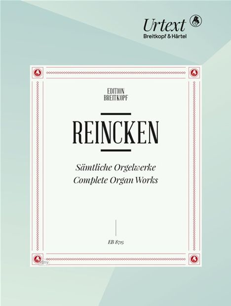 Johann Adam Reincken: Sämtliche Orgelwerke, Noten