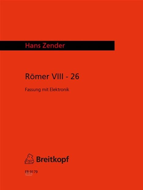 Hans Zender: Römer VIII/26, Noten