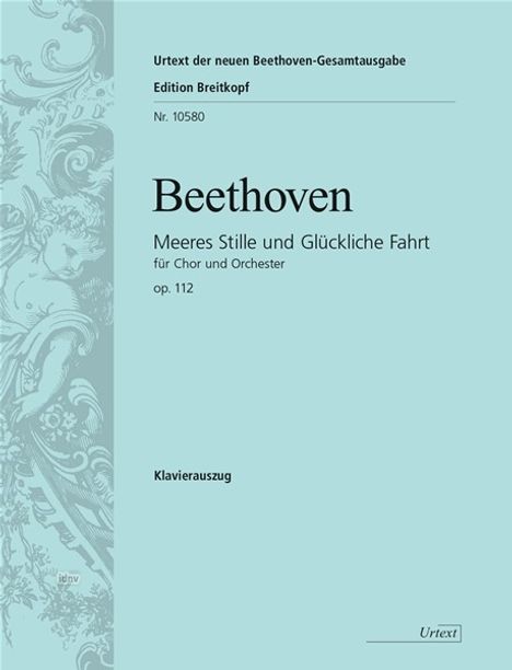 Ludwig van Beethoven: Meeres Stille und glückliche F, Noten