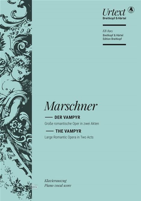 Heinrich August Marschner: Der Vampyr, Noten