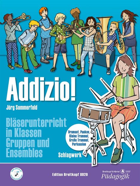 Jörg Sommerfeld: Addizio! Schülerausgabe Schlagwerk, Buch