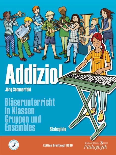 Jörg Sommerfeld: Addizio! Schülerheft Stabspiele, Buch