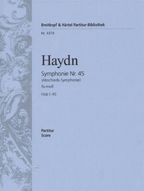 Joseph Haydn: Symphonie Nr. 45 fis-moll Hob I:45 "Abschieds-Symphonie", Noten