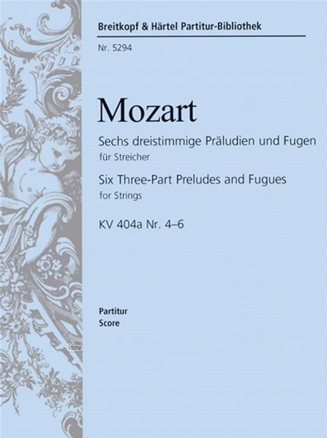 Wolfgang Amadeus Mozart: 6 dreistimmige Präludien und F, Noten