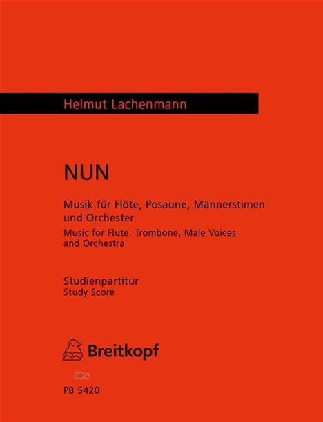 Helmut Lachenmann: Lachenmann, Helmut  :NUN /ST /Fl,Pos,8Msti,Orc, Noten