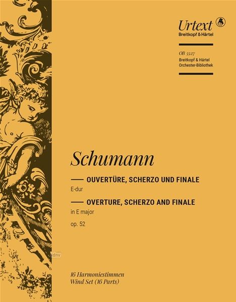 Robert Schumann: Ouvertüre, Scherzo und Finale E-dur op. 52 (1841), Noten
