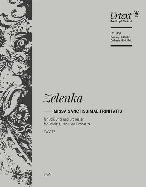 Jan Dismas Zelenka: Missa Sanctissimae Trinitatis a-moll ZWV 17, Noten