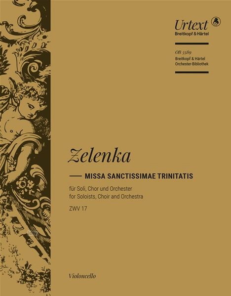 Jan Dismas Zelenka: Missa Sanctissimae Trinitatis a-moll ZWV 17, Noten