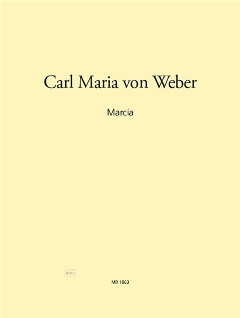Carl Maria von Weber: Marsch (1826), Noten