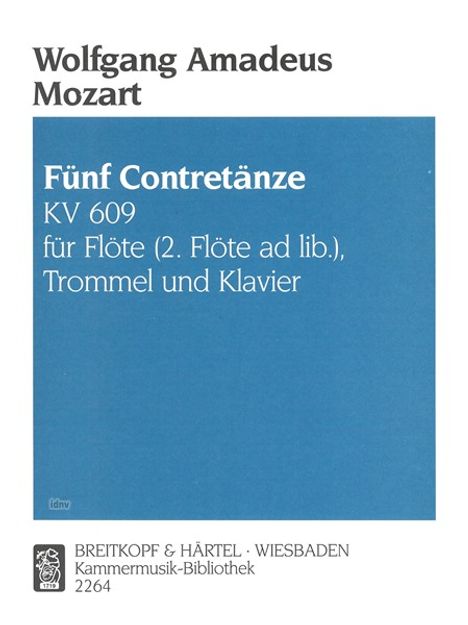 Wolfgang Amadeus Mozart: Fünf Contretänze KV 609, Noten