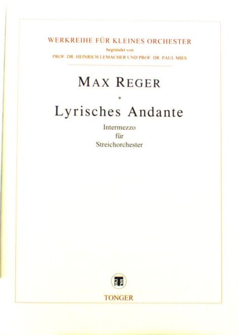 Max Reger: Lyrisches Andante, Noten