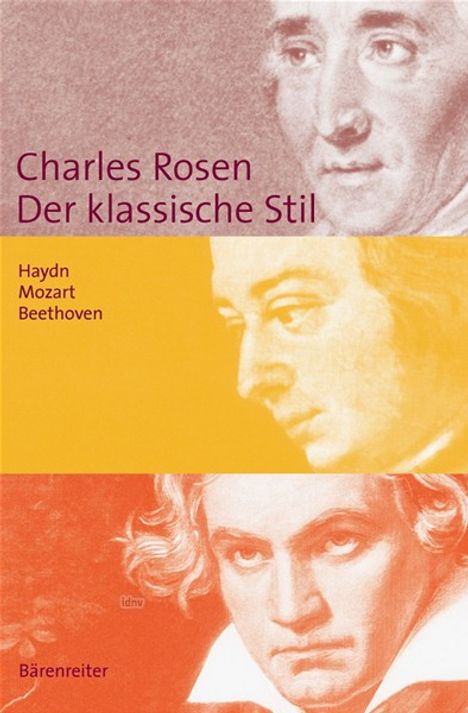 Charles Rosen: Der klassische Stil. Haydn, Mozart, Beethoven, Buch