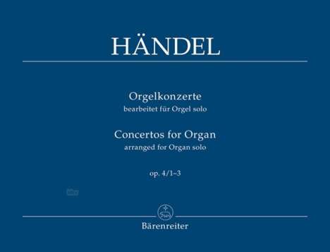 Georg Friedrich Händel: Orgelkonzerte, Heft 1 op. 4/1-, Noten