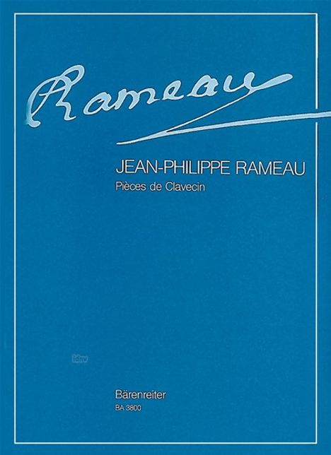 Jean Philippe Rameau: Rameau,J.-Philippe  :Pièces ... /SP /Klav/Cemb /KT, Noten