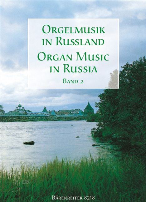 Orgelmusik in Rußland. Band 2, Noten