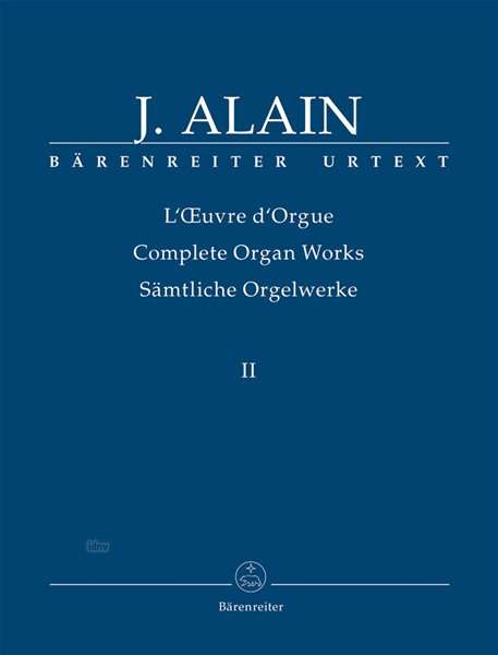 Jehan Alain: Sämtliche Orgelwerke Band 2, Noten