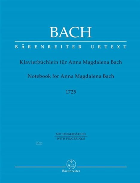 Klavierbüchlein für Anna Magdalena Bach (1725), mit Fingersätzen, Klavier, Noten