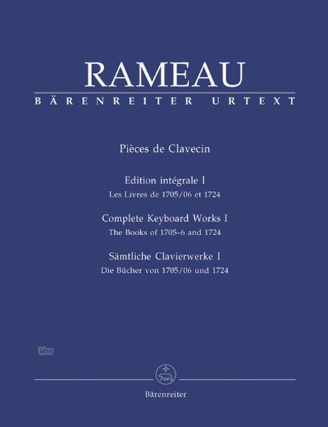 Jean Philippe Rameau: Rameau,J.-Philippe  :Sämtlich... /U /Cemb/Klav /KT, Noten