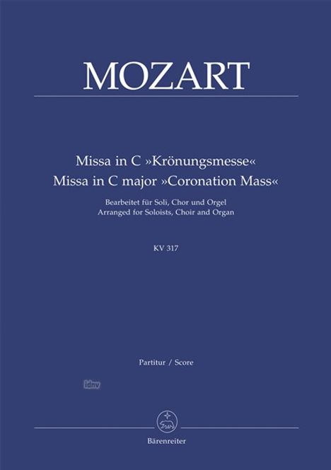 Mozart,Wolfgang Amadeus:Messe KV 317 "Krönungsmesse", Noten