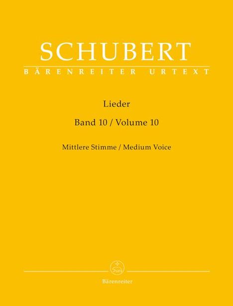 Franz Schubert (1797-1828): Lieder, Band 10 für mittlere Stimme, Buch