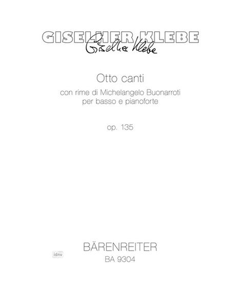 Otto canti op. 135 (2000), Noten