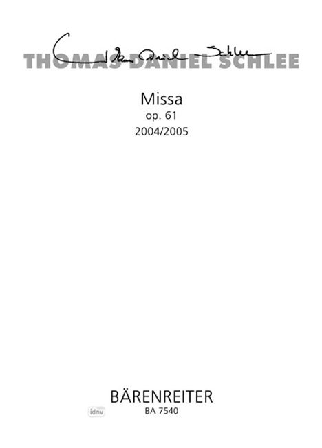 Missa op. 61, Noten