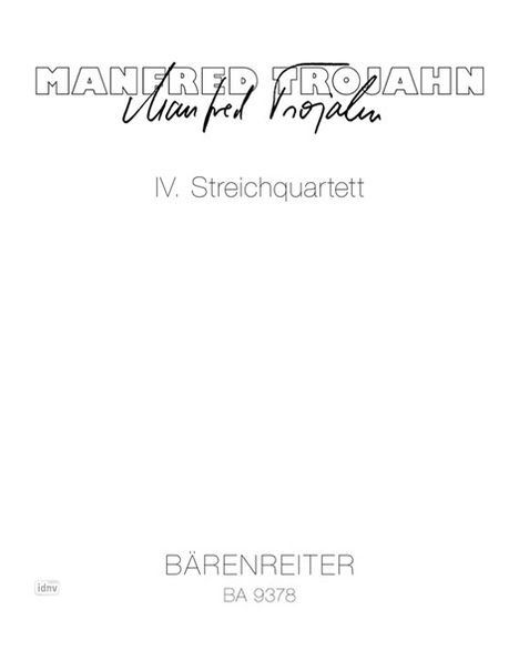 Manfred Trojahn: IV. Streichquartett (2009), Noten