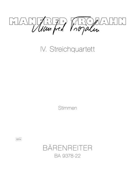 Manfred Trojahn: IV. Streichquartett (2009), Noten