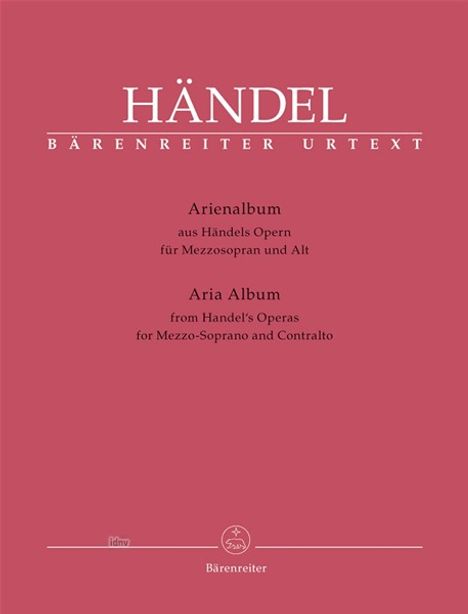 Arienalbum aus Händels Opern für Mezzosopran und Alt. Aria Album from Handel's Operas for Mezzo-Soprano and Contralto, Noten